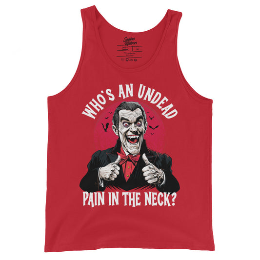 Who's an Undead Pain in the Neck? Men's Tank Top