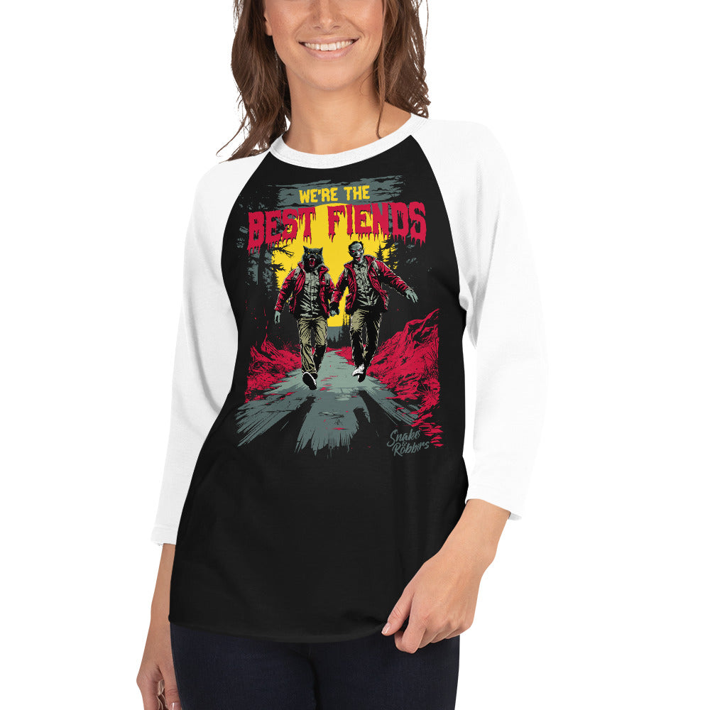 We're the Best Fiends 3/4 sleeve raglan shirt