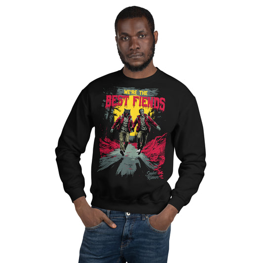 We're the Best Fiends Unisex Sweatshirt