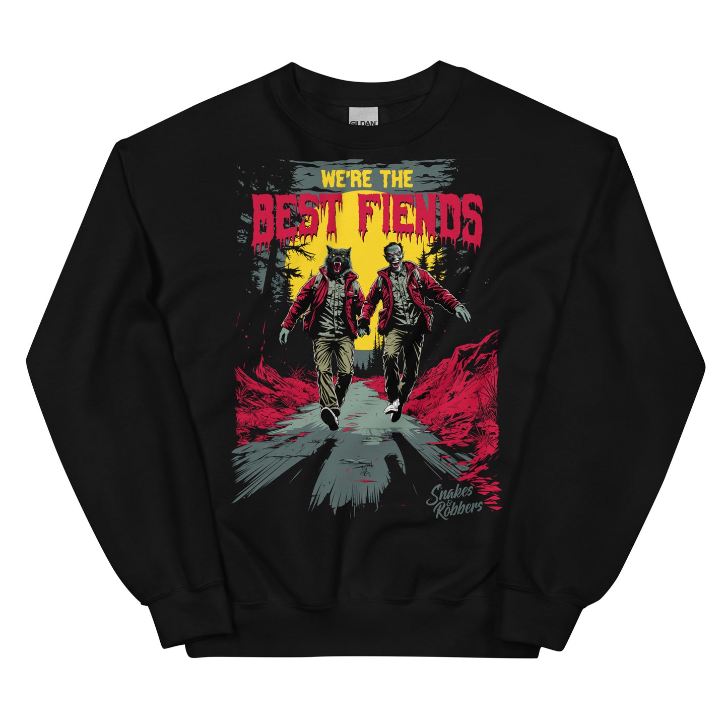 We're the Best Fiends Unisex Sweatshirt
