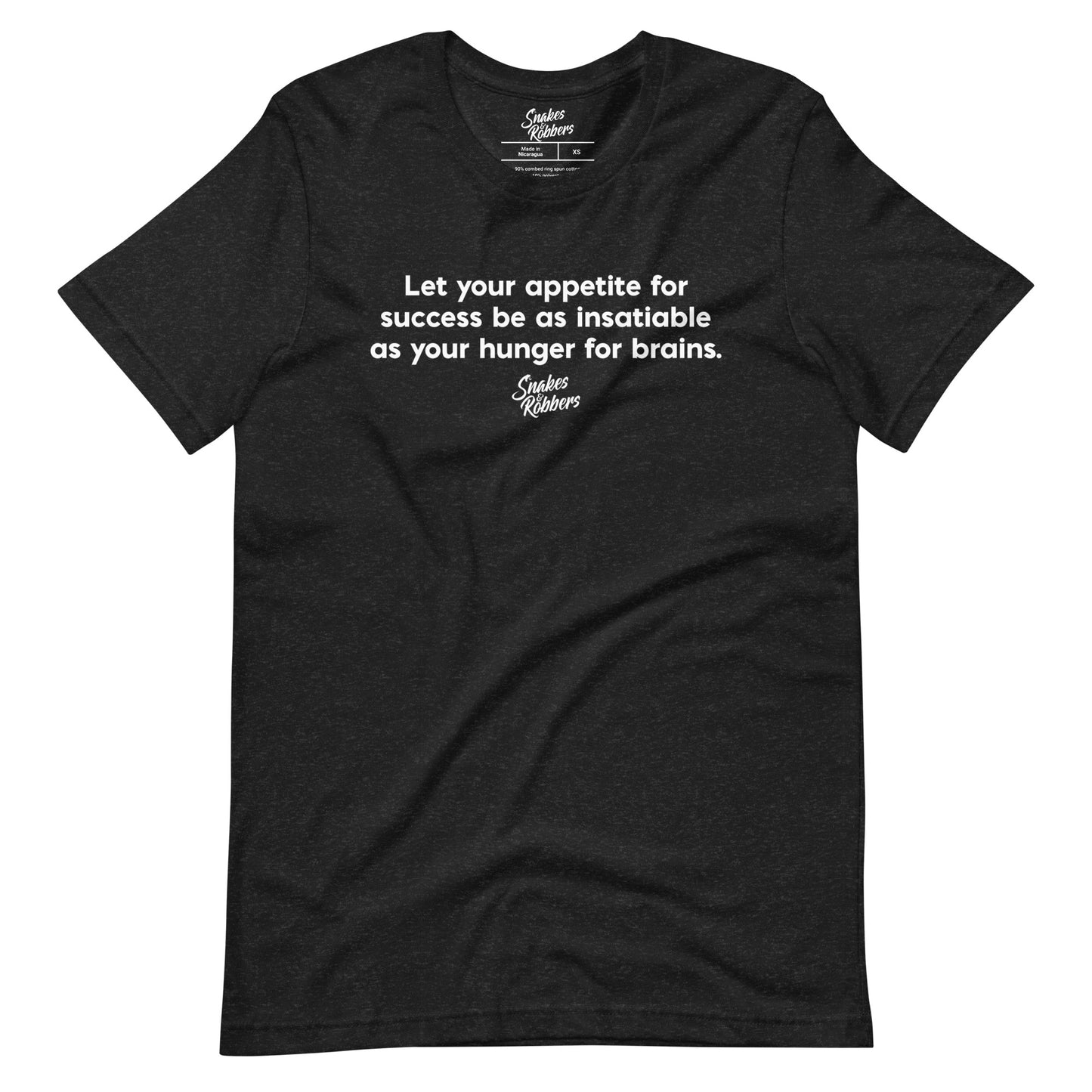 Let your appetite for success Unisex Retail Fit T-Shirt