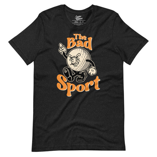 Golf The Bad Sport Unisex Retail Fit T-Shirt
