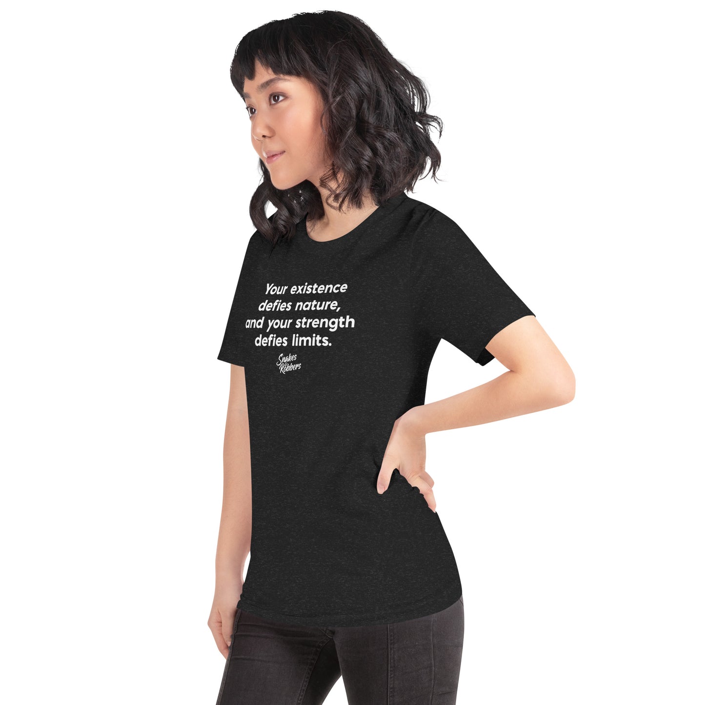 Your Existence Defies Nature Unisex Retail Fit T-Shirt