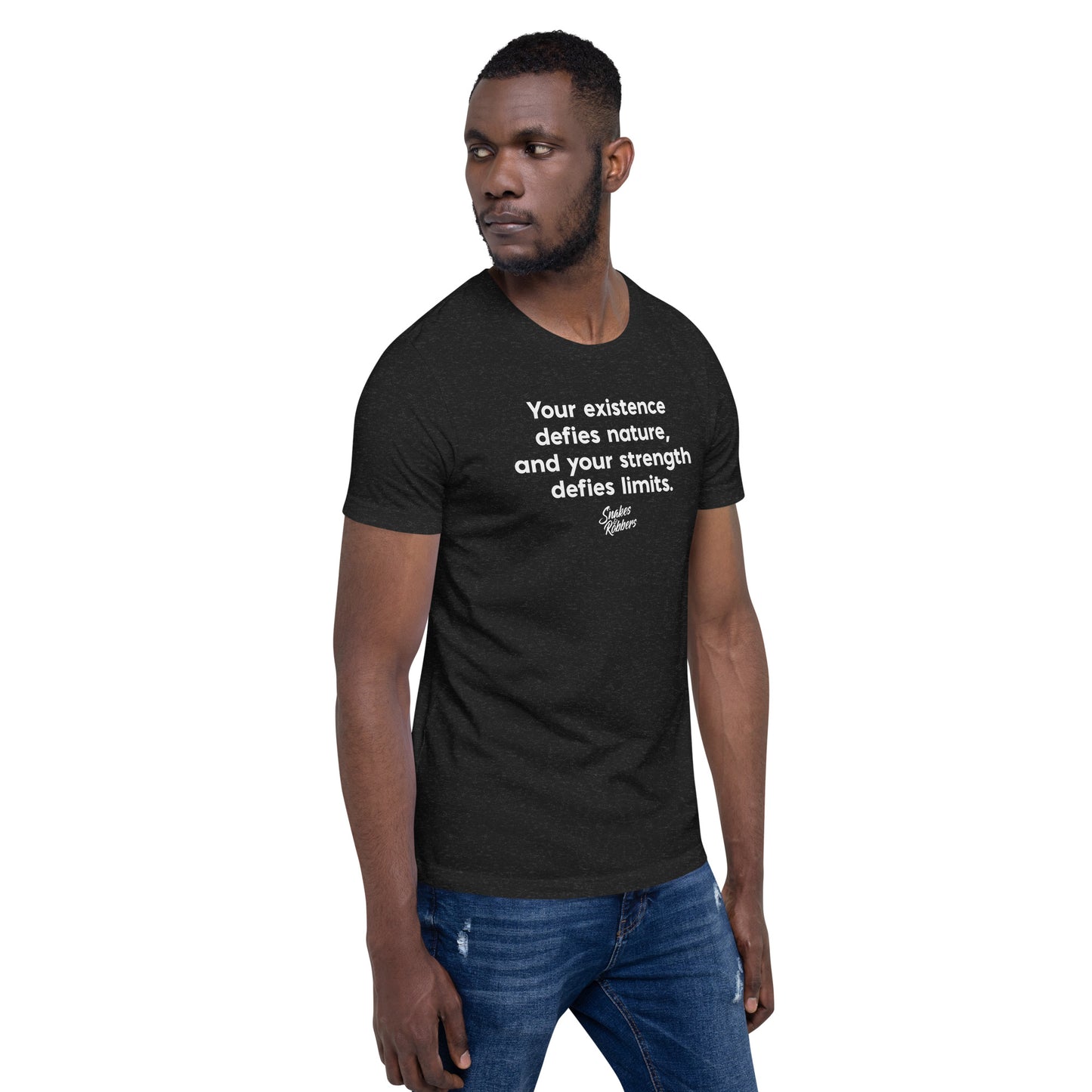 Your Existence Defies Nature Unisex Retail Fit T-Shirt
