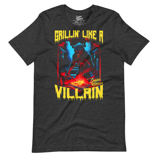 Grillin' like a Villain Werewolf Unisex Retail Fit T-Shirt