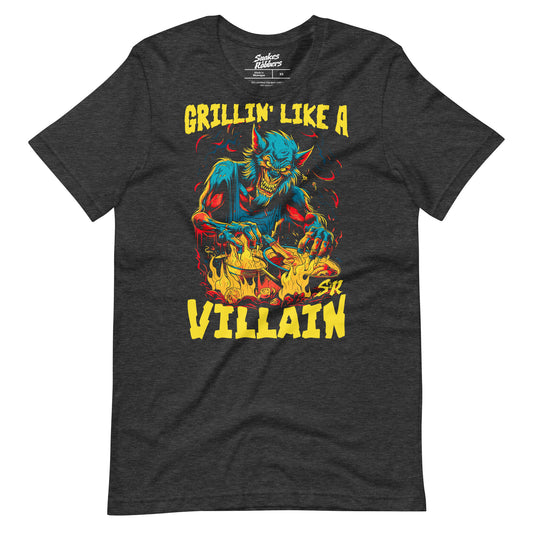Grillin' like a Villain Werewolf Unisex Retail Fit T-Shirt