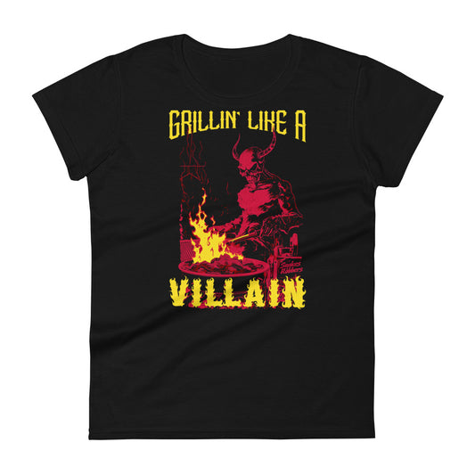 Grillin' like a Villain Devil Women's Fashion Fit T-shirt