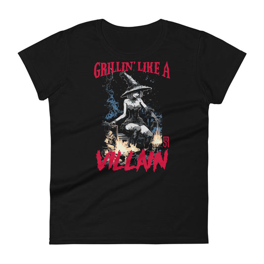 Grillin' like a Villain Witch Women's Fashion Fit T-shirt