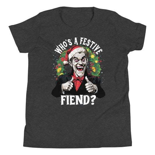 Who's a Festive Fiend? Youth Short Sleeve T-Shirt