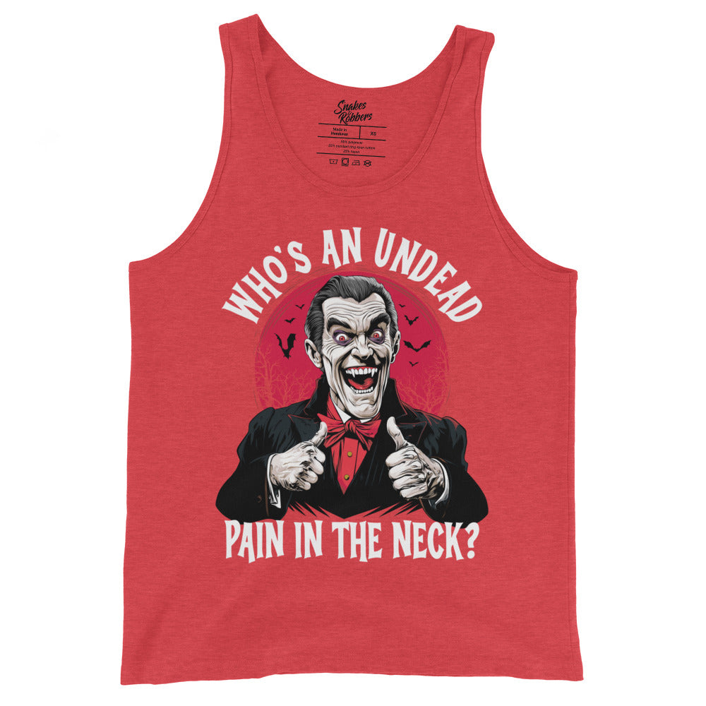 Who's an Undead Pain in the Neck? Men's Tank Top