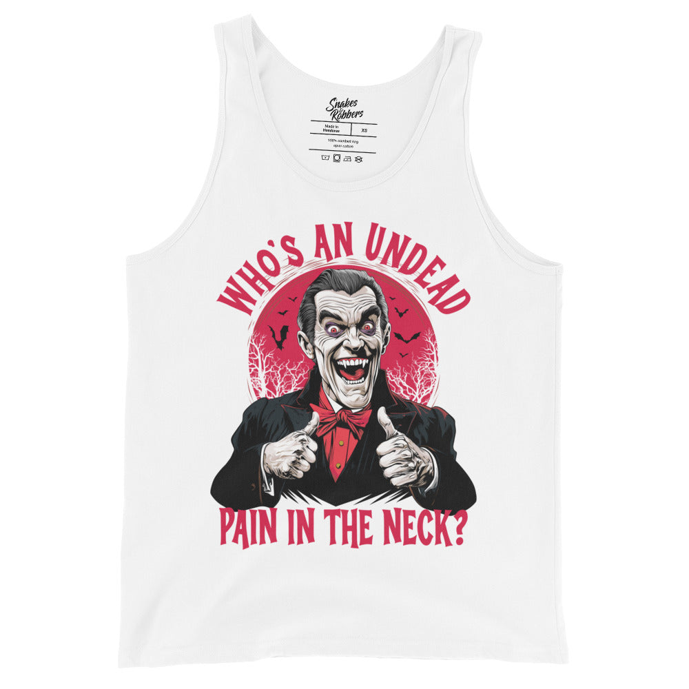 Who's an Undead Pain in the Neck? Men's Tank Top