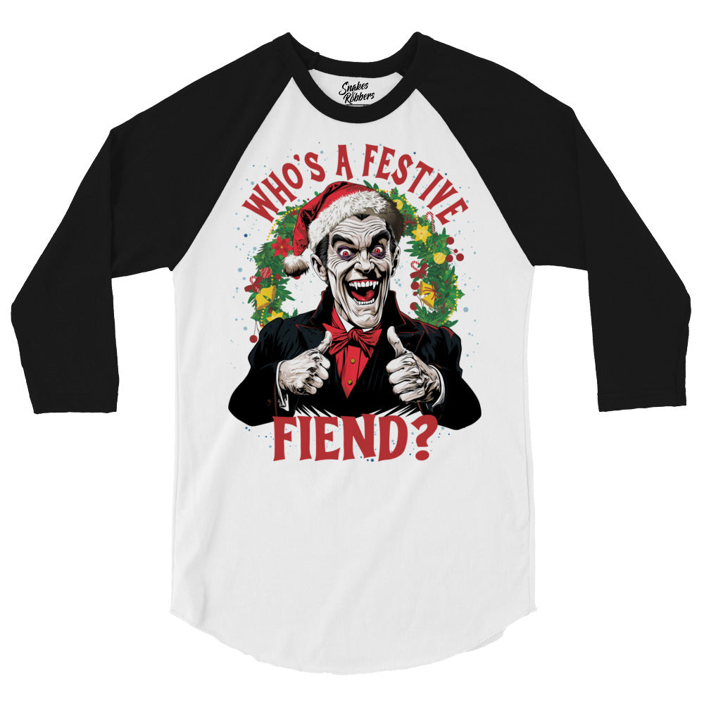 Who's a Festive Fiend 3/4 sleeve raglan shirt