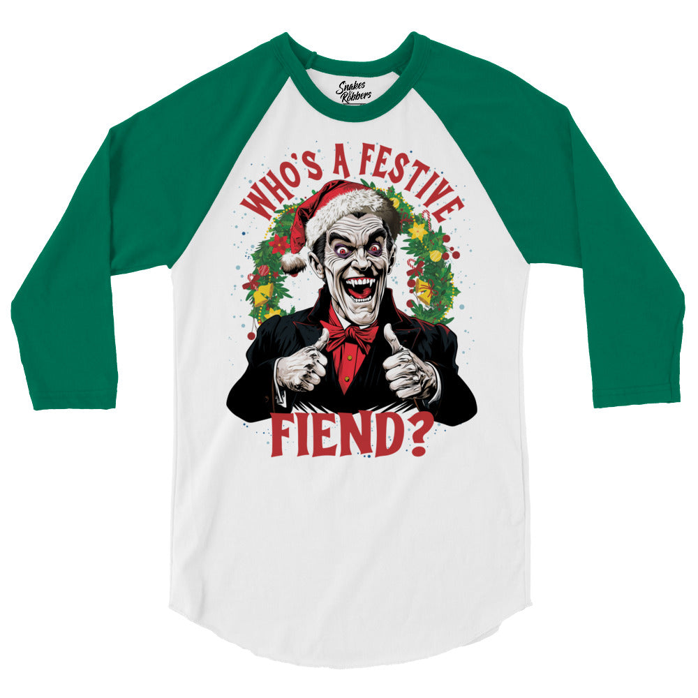 Who's a Festive Fiend 3/4 sleeve raglan shirt