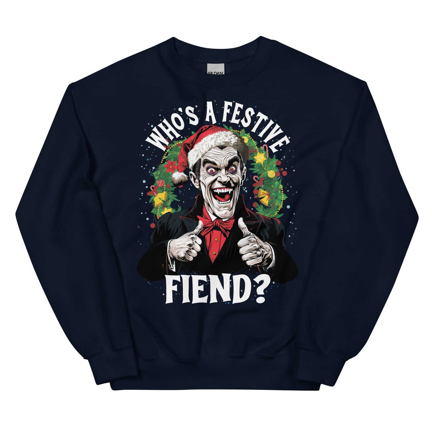 Who's a Festive Fiend Unisex Sweatshirt