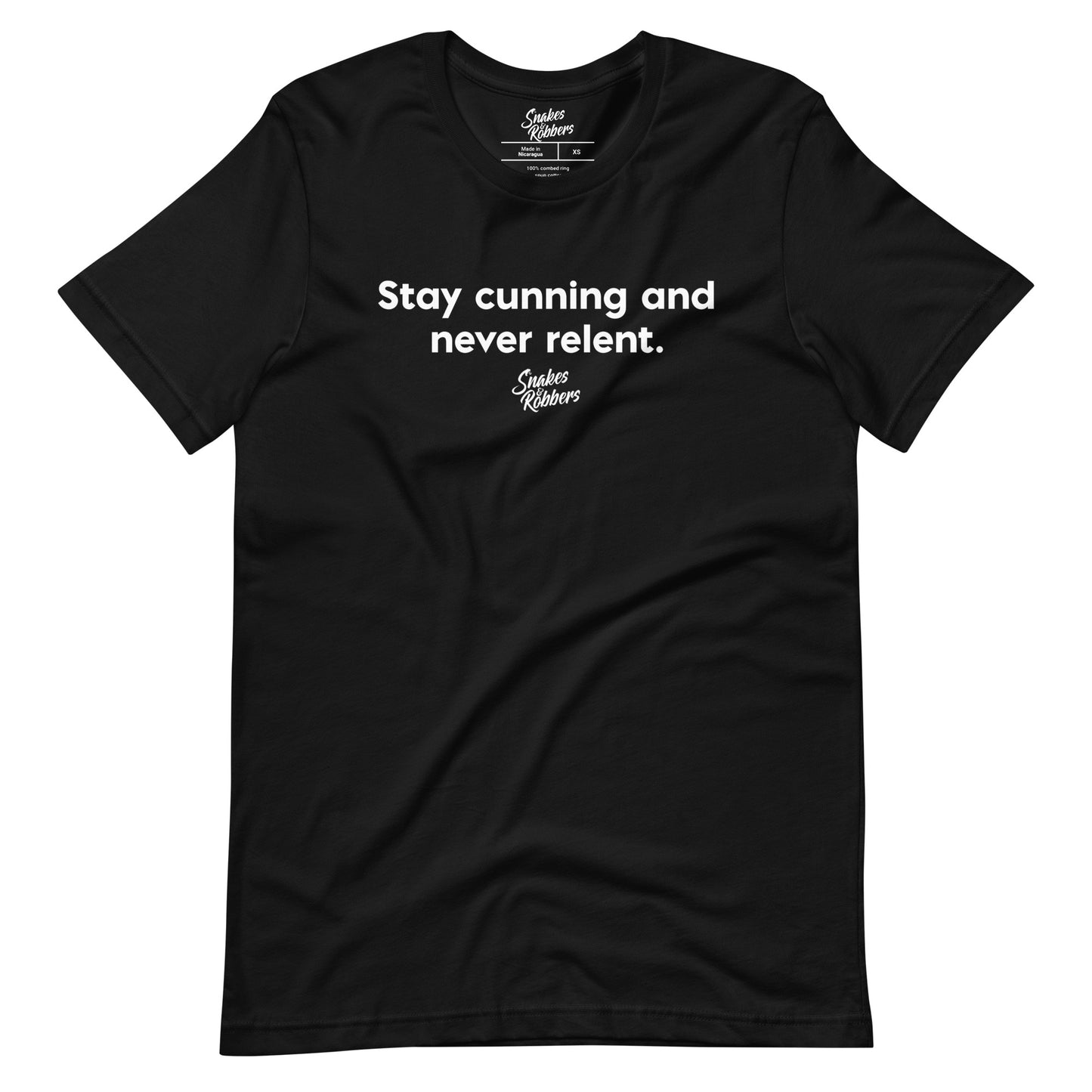 Stay cunning and never relent Unisex Retail Fit T-Shirt