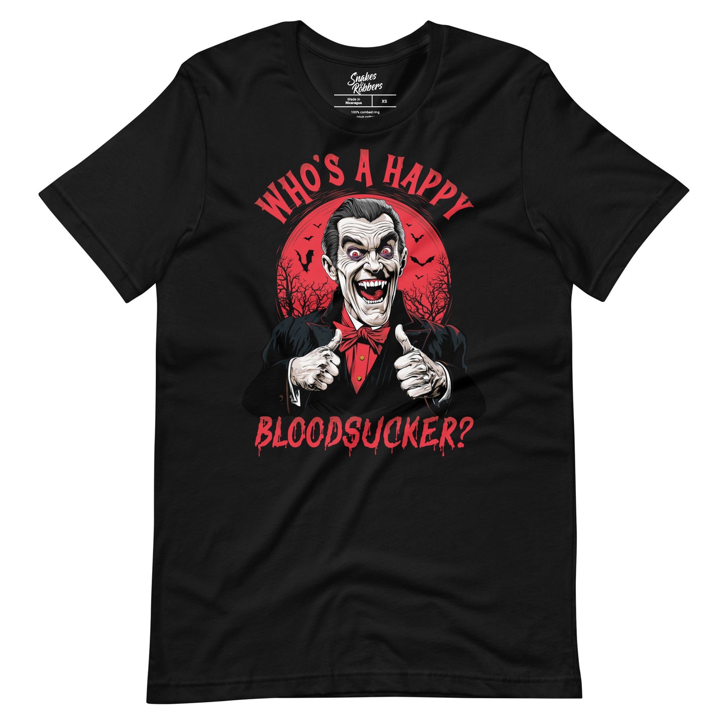 Who's a Happy Bloodsucker? Unisex Retail Fit T-Shirt