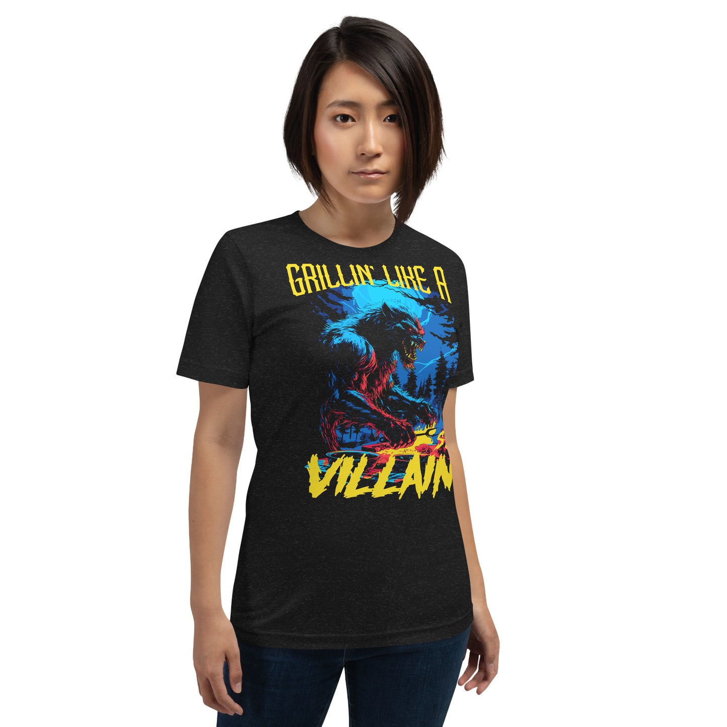 Grillin' like a Villain Werewolf Unisex Retail Fit T-Shirt