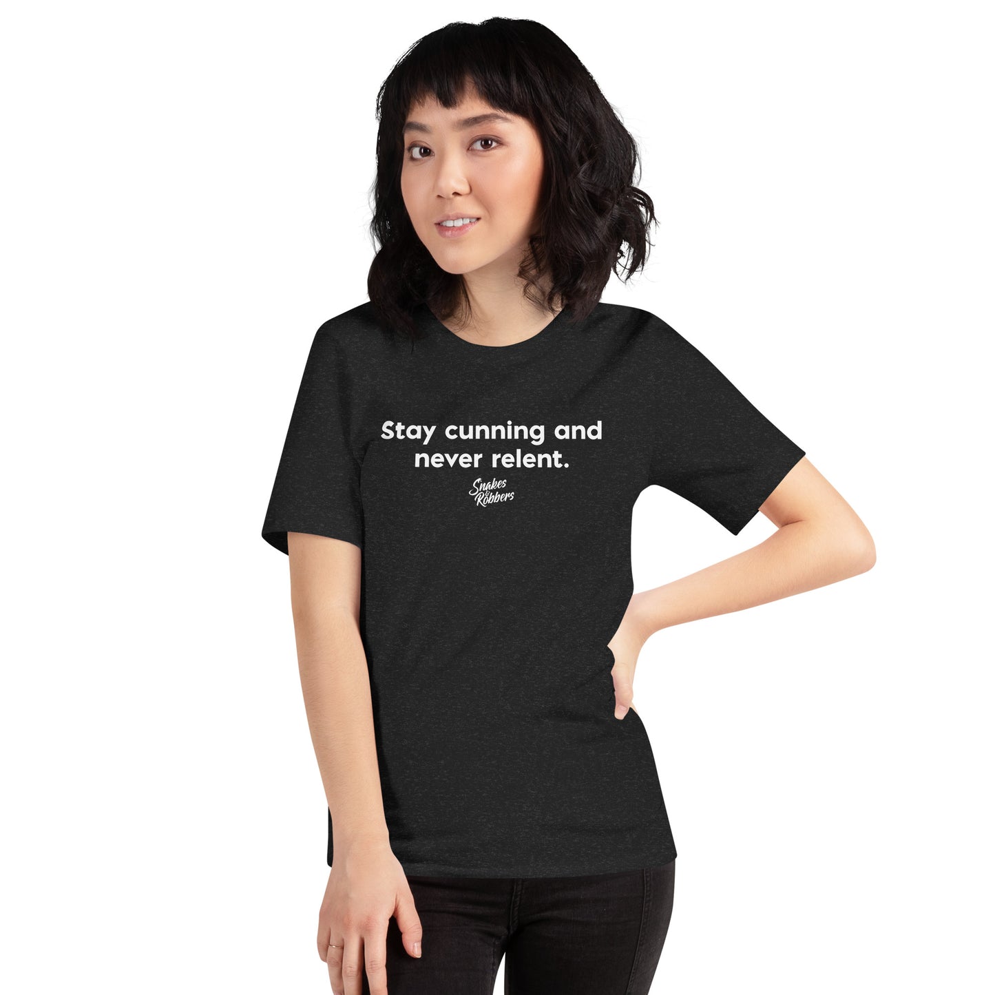 Stay cunning and never relent Unisex Retail Fit T-Shirt