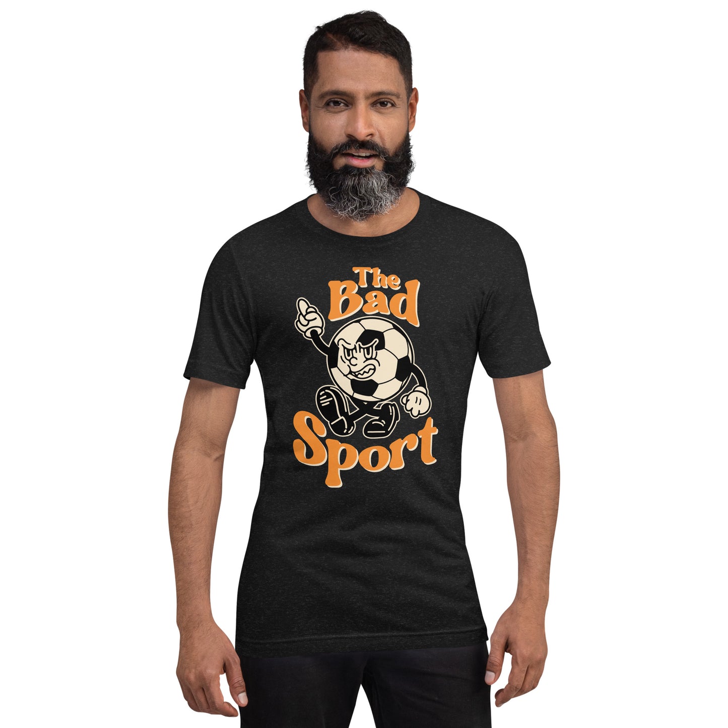 Soccer The Bad Sport Unisex Retail Fit T-Shirt