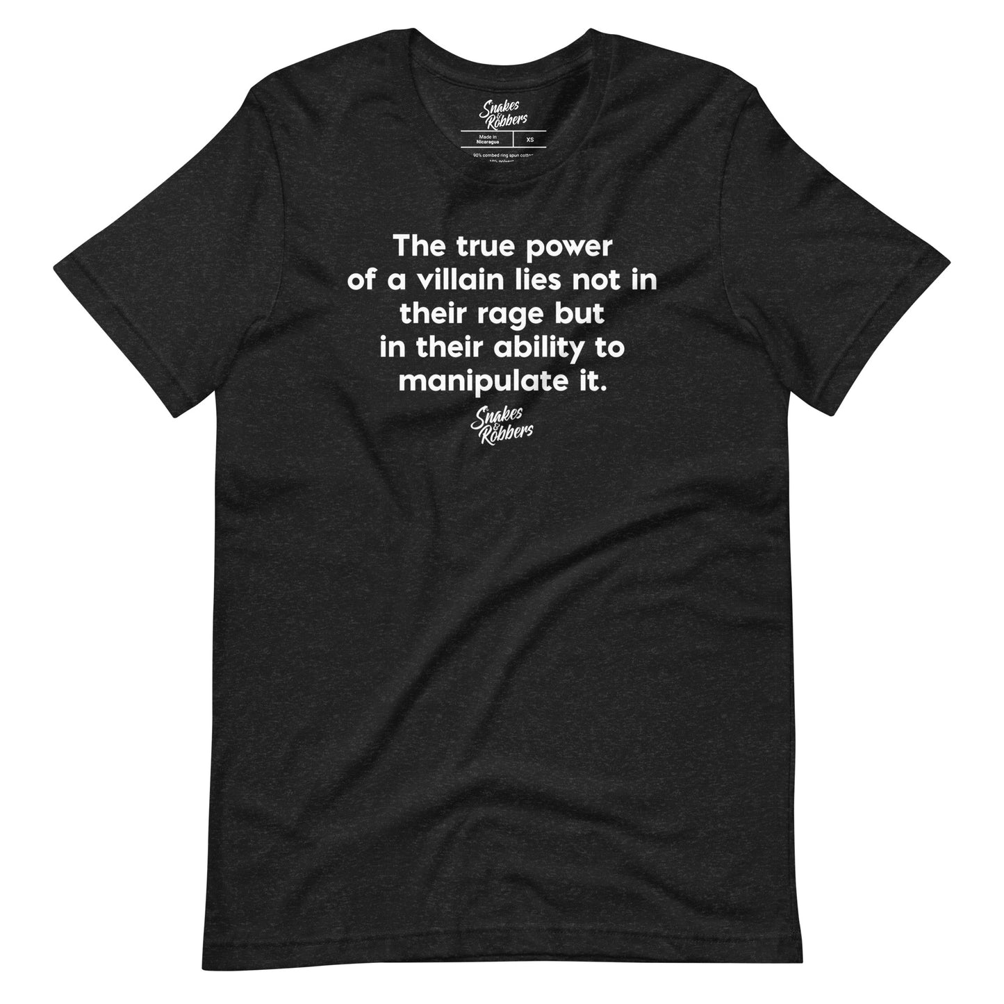 The true power of a villain Unisex Retail Fit T-Shirt