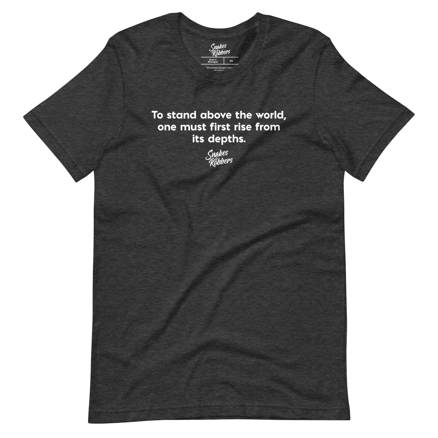 Stand above the World Unisex Retail Fit T-Shirt