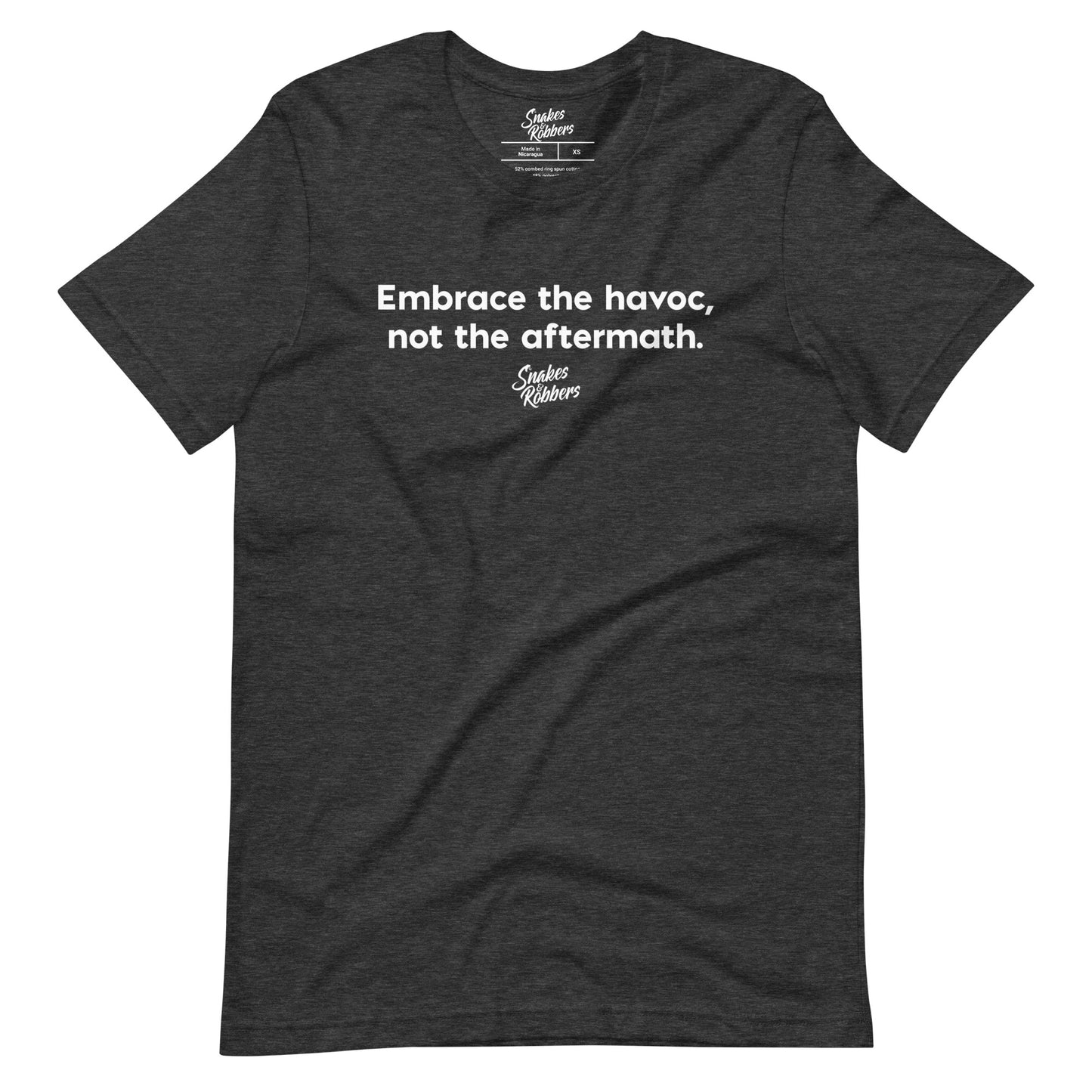 Embrace the havoc Unisex Retail Fit T-Shirt