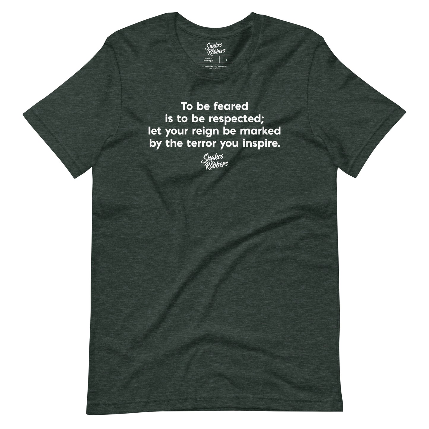 To be feared is to be respected Unisex Retail Fit T-Shirt