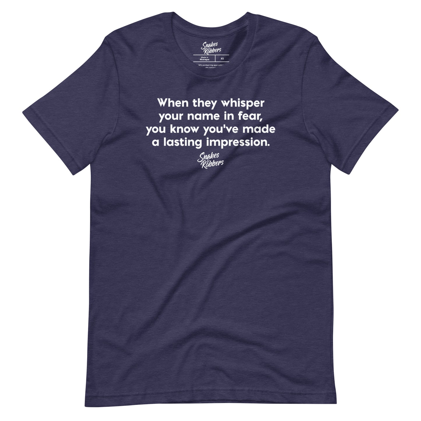 When they whisper your name in fear Unisex Retail Fit T-Shirt