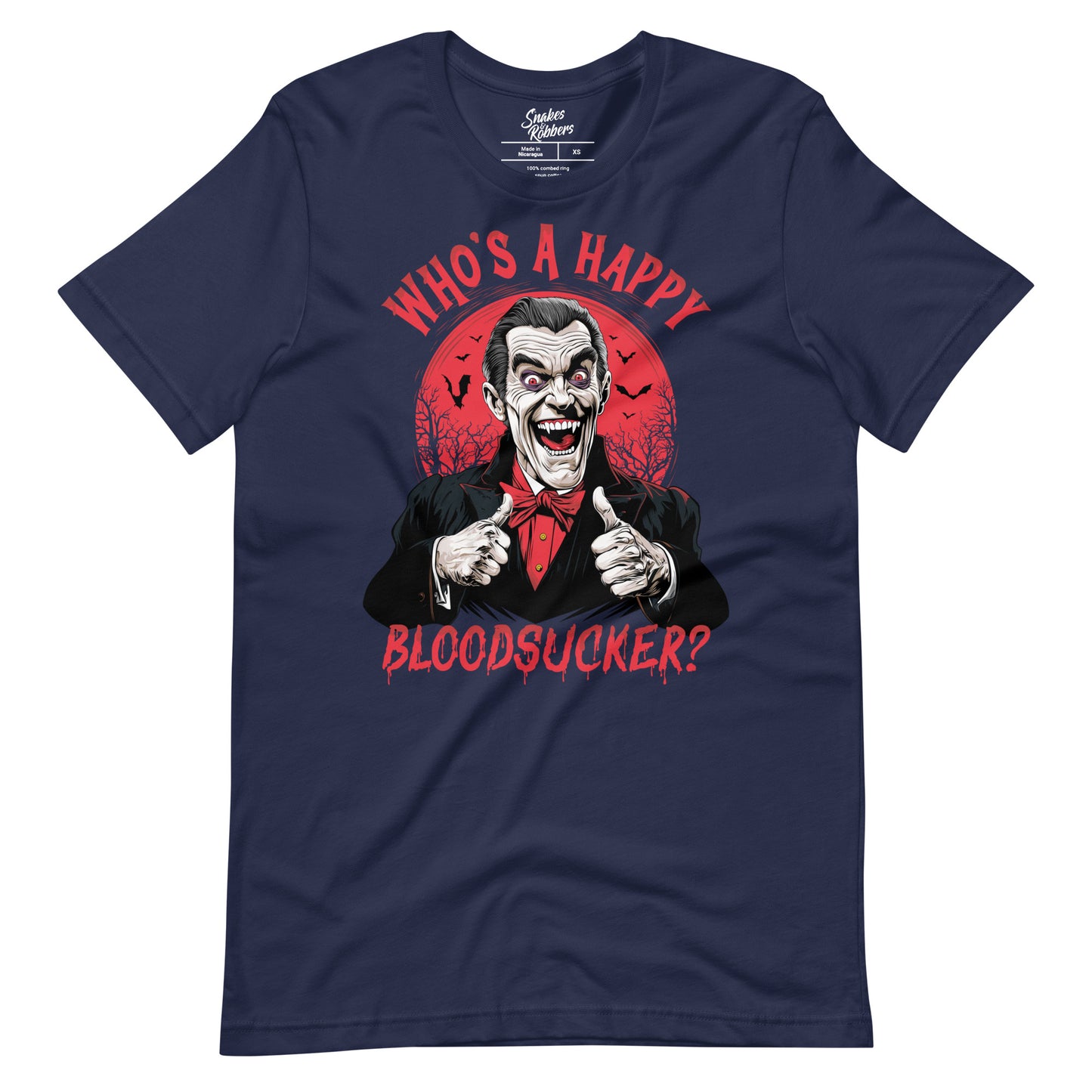 Who's a Happy Bloodsucker? Unisex Retail Fit T-Shirt