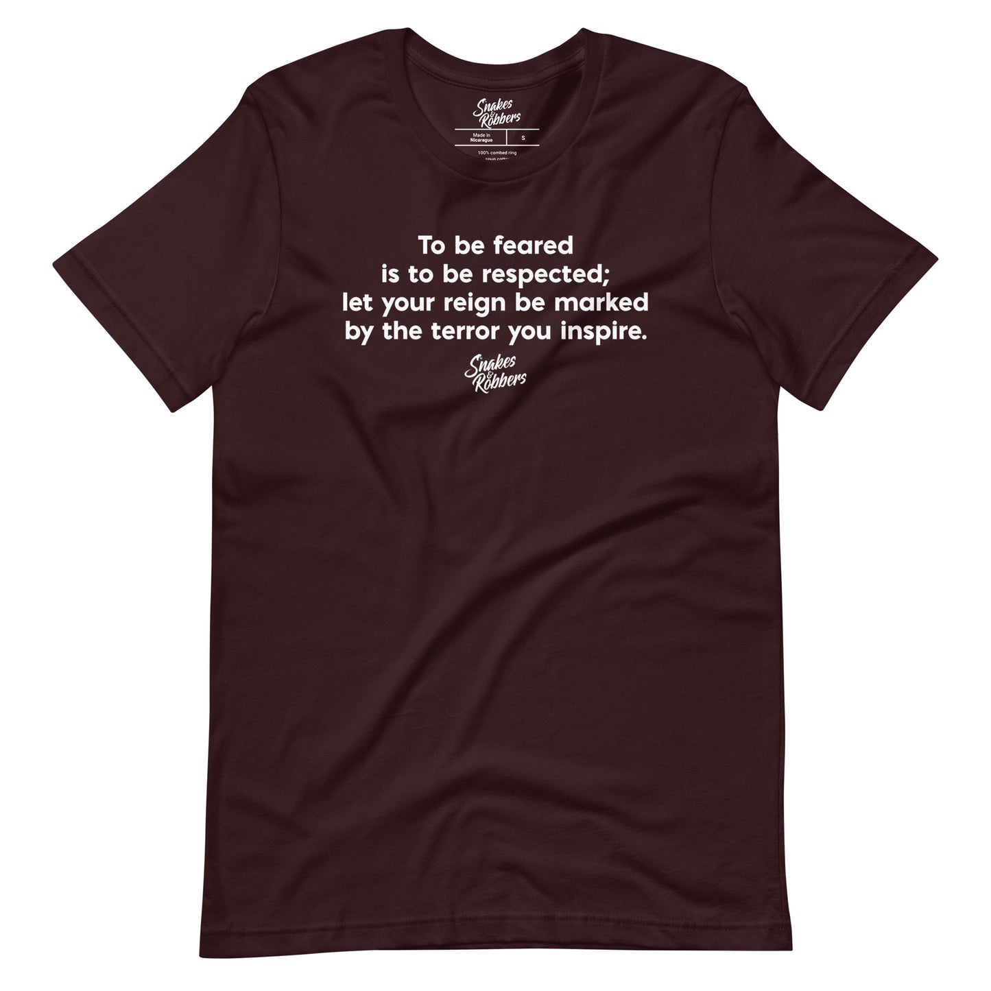 To be feared is to be respected Unisex Retail Fit T-Shirt