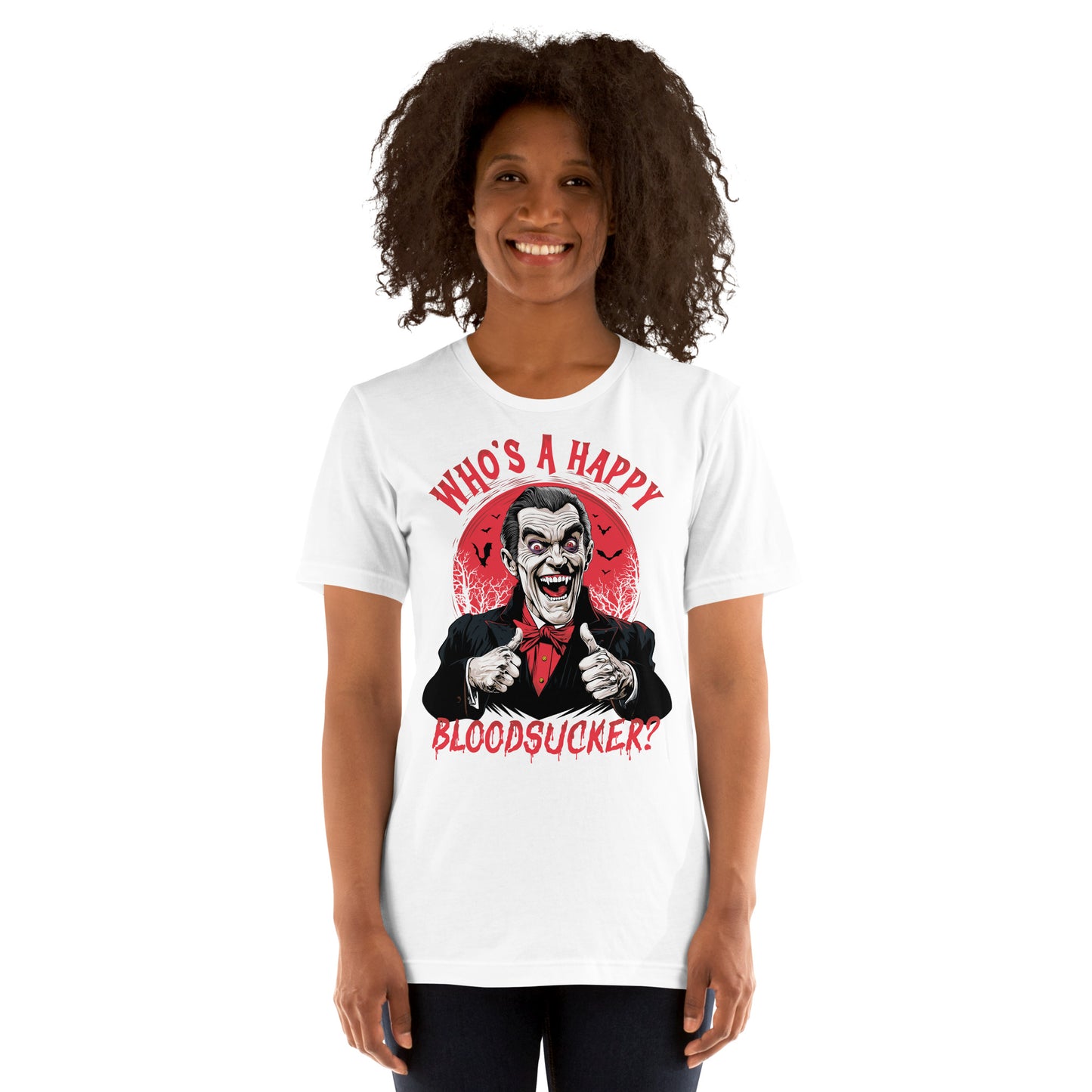 Who's a Happy Bloodsucker? Unisex Retail Fit T-Shirt