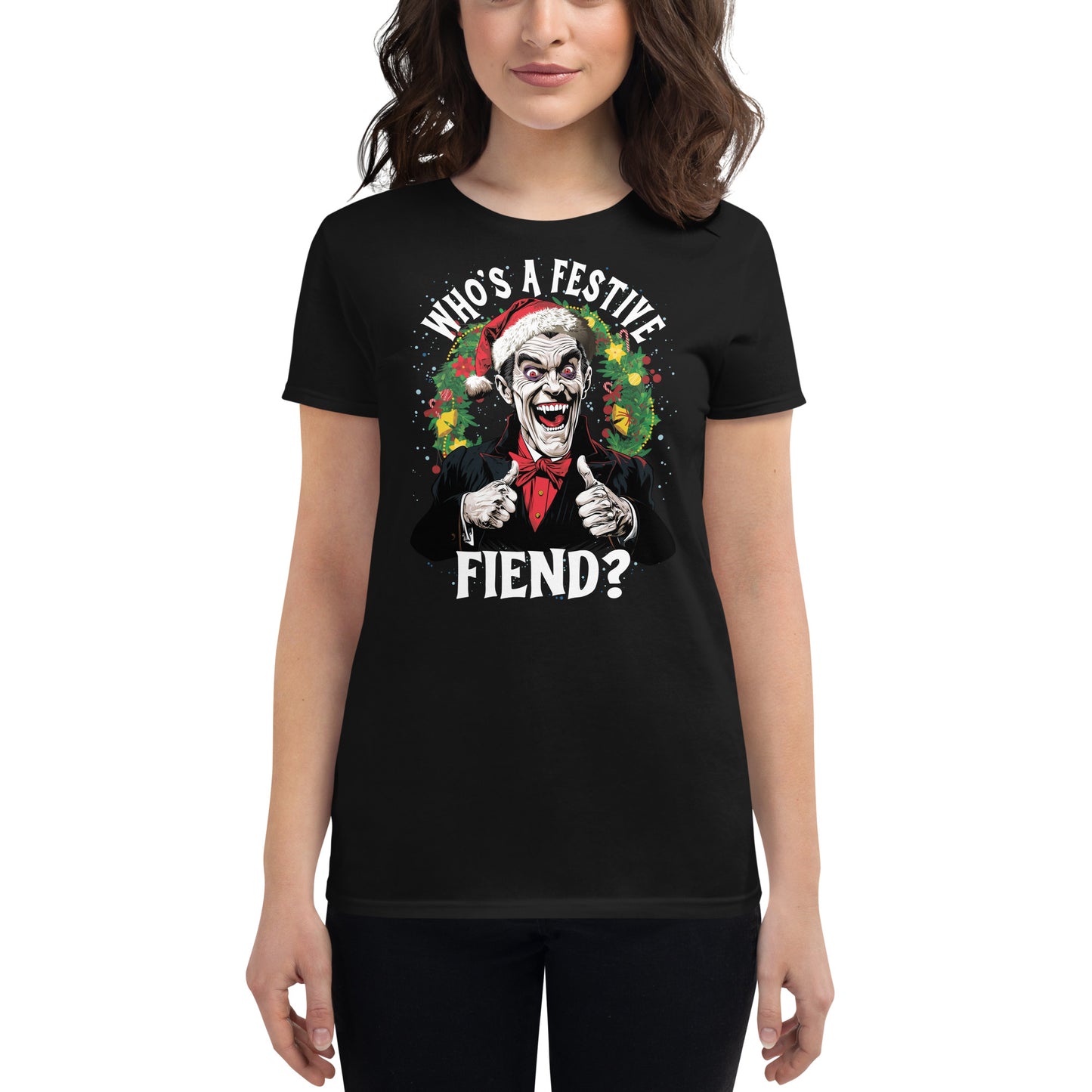 Who's a Festive Fiend? Women's Fashion Fit T-shirt