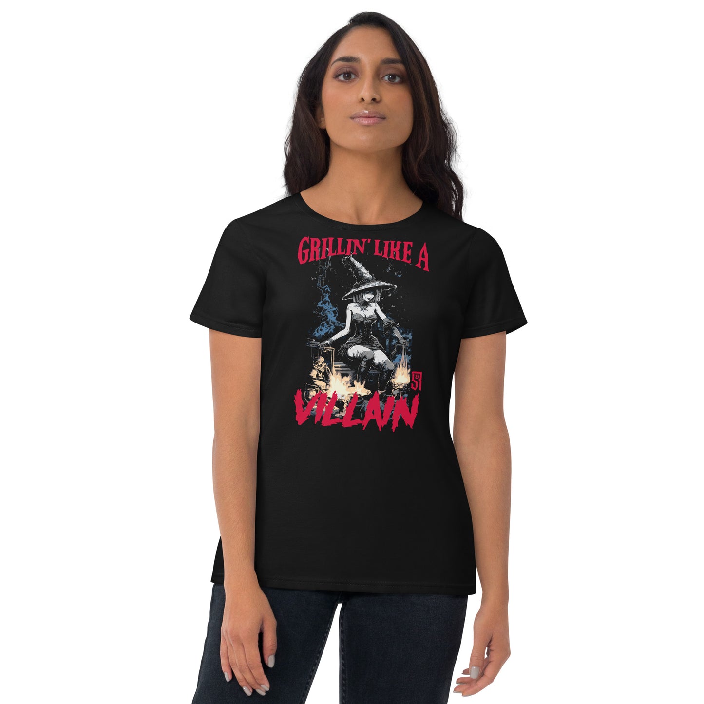 Grillin' like a Villain Witch Women's Fashion Fit T-shirt