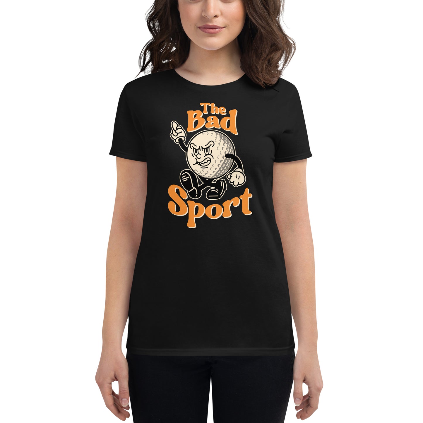 Golf The Bad Sport Women's Fashion Fit T-shirt