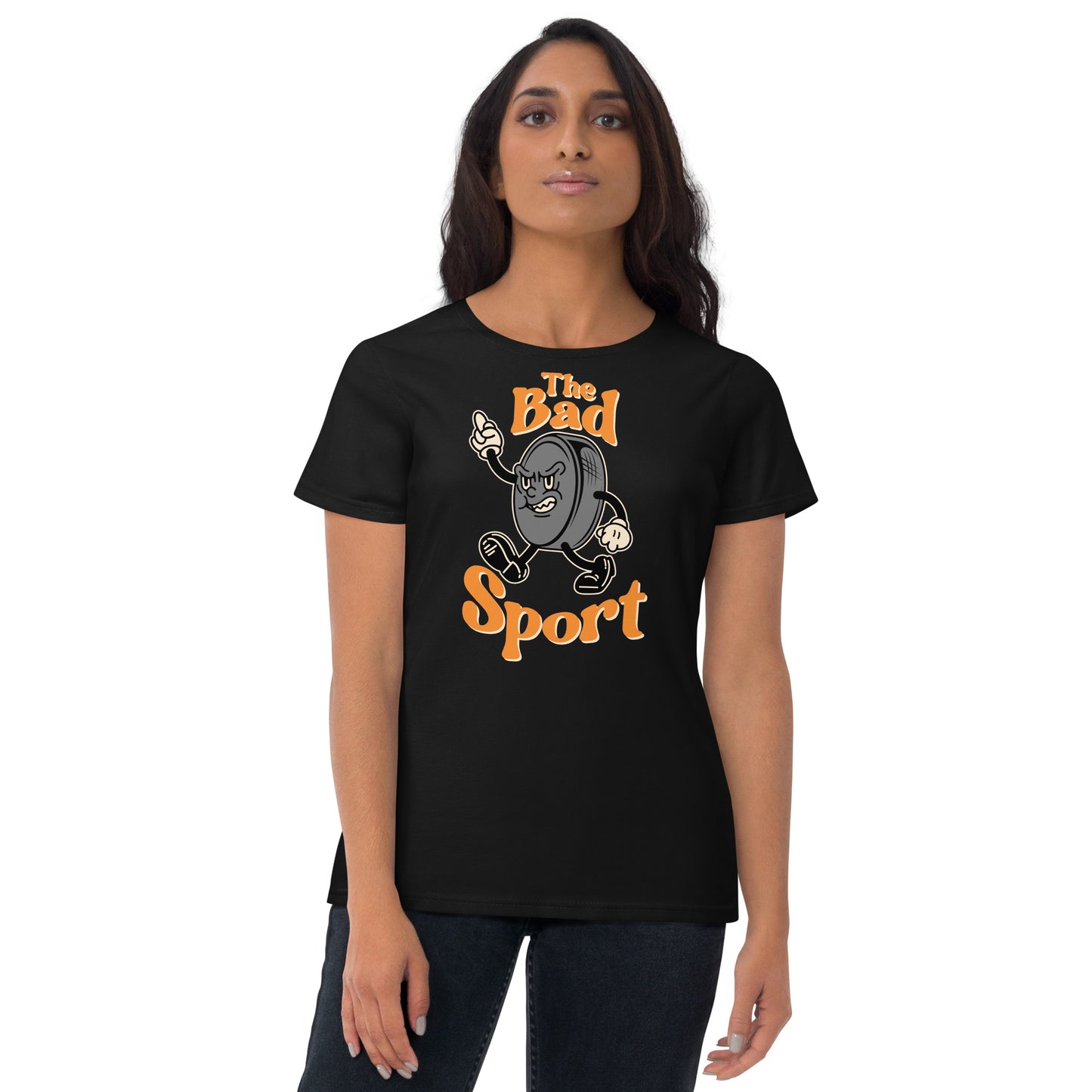 Hockey The Bad Sport Women's Fashion Fit T-shirt