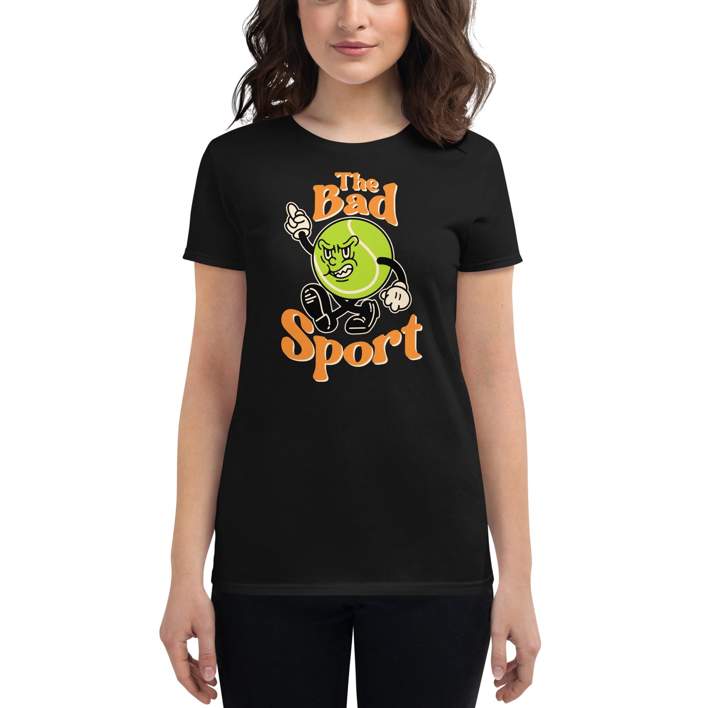 Tennis The Bad Sport Women's Fashion Fit T-shirt