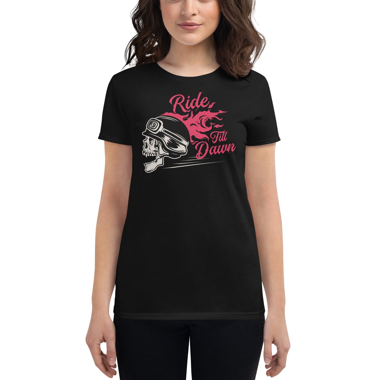 Ride Till Dawn Women's Fashion Fit T-shirt