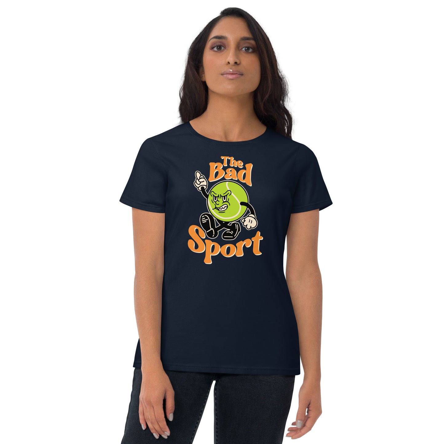 Tennis The Bad Sport Women's Fashion Fit T-shirt